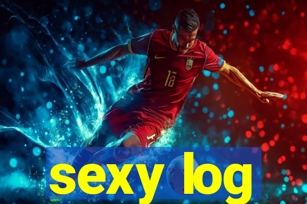 sexy log